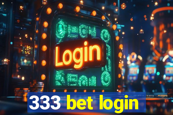 333 bet login